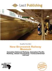 New Brunswick Railway Museum,6200437343,9786200437341