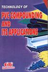 Technology of PVC Compounding and its Applications,8186732888,9788186732885