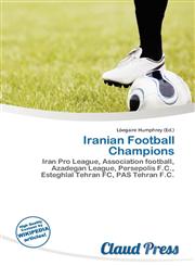 Iranian Football Champions,6136961520,9786136961521