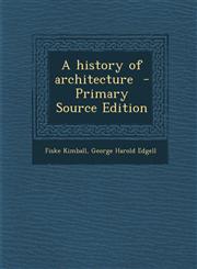 History of Architecture,1287658660,9781287658665