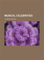 Musical celebrities,1236529340,9781236529343