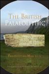 The British Palaeolithic,0415674557,9780415674553