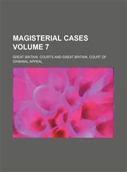 Magisterial cases Volume 7,1130172368,9781130172362
