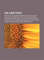 On-line chat Emoticon, AOL Instant Messenger, Internet Relay Chat, Instant messaging, Trillian, Bulletin board system, Chat room, Talk, Talker,1156553032,9781156553039
