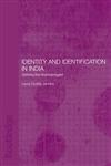 Identity and Identification in India Defining the Disadvantaged,0415296803,9780415296809