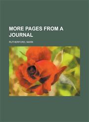 More Pages from a Journal,1153642727,9781153642729