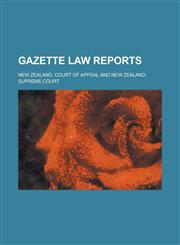 Gazette law reports,123679625X,9781236796257