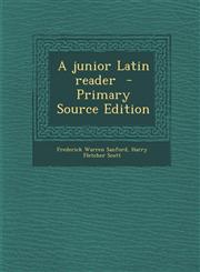 Junior Latin Reader,1289622523,9781289622527