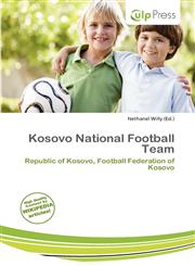 Kosovo National Football Team,6137255476,9786137255476