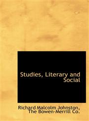 Studies, Literary and Social,114030304X,9781140303046