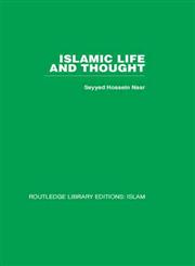 Islamic Life and Thought,0415442532,9780415442534