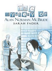 The Mystery of Alan Norman McBride,1424183553,9781424183555