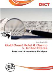 Gold Coast Hotel & Casino V. United States,6138333624,9786138333623