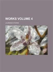 Works Volume 4,1236595300,9781236595300