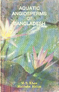 Aquatic Angiosperms of Bangladesh 1st Edition