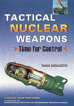 Tactical Nuclear Weapons Time for Control 1st Edition,8170492130,9788170492139