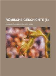 Romische Geschichte (8 ),1234616777,9781234616779