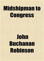Midshipman to Congress,1153032902,9781153032902