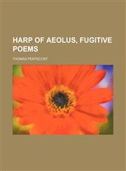 Harp of Aeolus, fugitive poems,1152282263,9781152282261