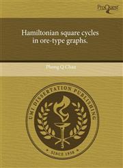Hamiltonian square cycles in ore-type graphs.,1244066206,9781244066205