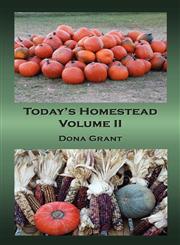 Today's Homestead Volume II,1602642737,9781602642737