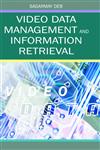 Video Data Management and Information Retrieval,1591405718,9781591405719