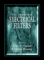 CRC Handbook of Electrical Filters 1st Edition,0849389518,9780849389511