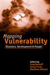 Mapping Vulnerability Disasters, Development and People,1853839647,9781853839641