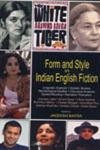 Form and Style in Indian English Fiction,8178510871,9788178510873
