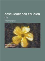 Geschichte Der Religion (1),1235206130,9781235206139