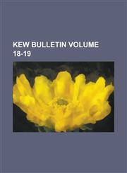 Kew bulletin Volume 18-19,1236234642,9781236234643