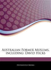 Articles On Australian Former Muslims, including David Hicks,1242747893,9781242747892