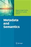 Metadata and Semantics,038777744X,9780387777443