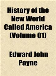 History of the New World Called America (Volume 01),1152289888,9781152289888