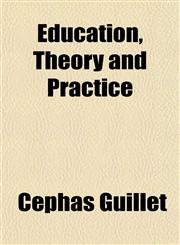 Education, Theory and Practice,1152755994,9781152755994