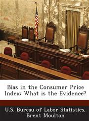 Bias in the Consumer Price Index What is the Evidence?,1288634110,9781288634118