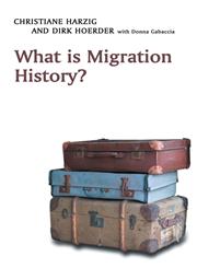 What Is Migration History?,0745643353,9780745643359