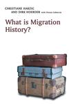 What Is Migration History?,0745643353,9780745643359