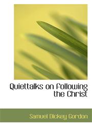 Quiettalks on following the Christ,1117677443,9781117677446