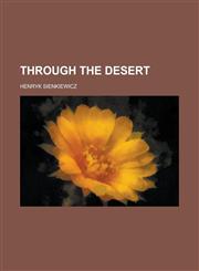 Through the Desert,1234222523,9781234222529
