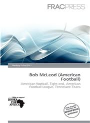 Bob McLeod (American Football),6200094683,9786200094681