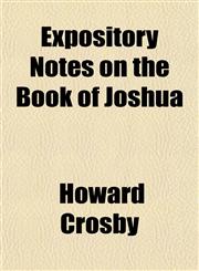 Expository Notes on the Book of Joshua,1151052116,9781151052117