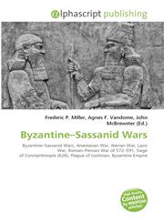 Byzantine-Sassanid Wars,6130015011,9786130015015