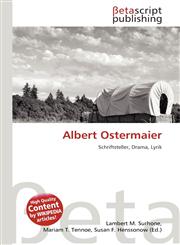 Albert Ostermaier,613320737X,9786133207370