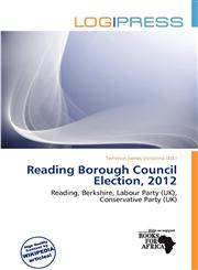 Reading Borough Council Election, 2012,6201202668,9786201202665
