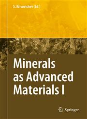 Minerals as Advanced Materials 1st Edition,3540771220,9783540771227