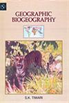 Geographic Biogeography 1st Edition,8176257362,9788176257367