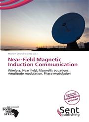Near-Field Magnetic Induction Communication,613914373X,9786139143733