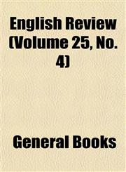English Review (Volume 25, No. 4),1152744224,9781152744226