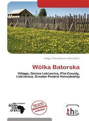 Wólka Batorska,6137836916,9786137836910
